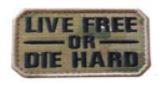Live Free or Die Hard 2" x 3" Embroidered Patch - Camo