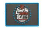 Give Me Liberty or Give Me Death 2" x 3" PVC Patch - GRAY
